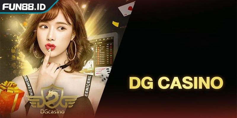 Casino DG FUN88 Hội Tụ Tinh Hoa Cá Cược Sòng Bài Đỉnh Cao 1 Thông tin về sảnh Casino DG FUN88